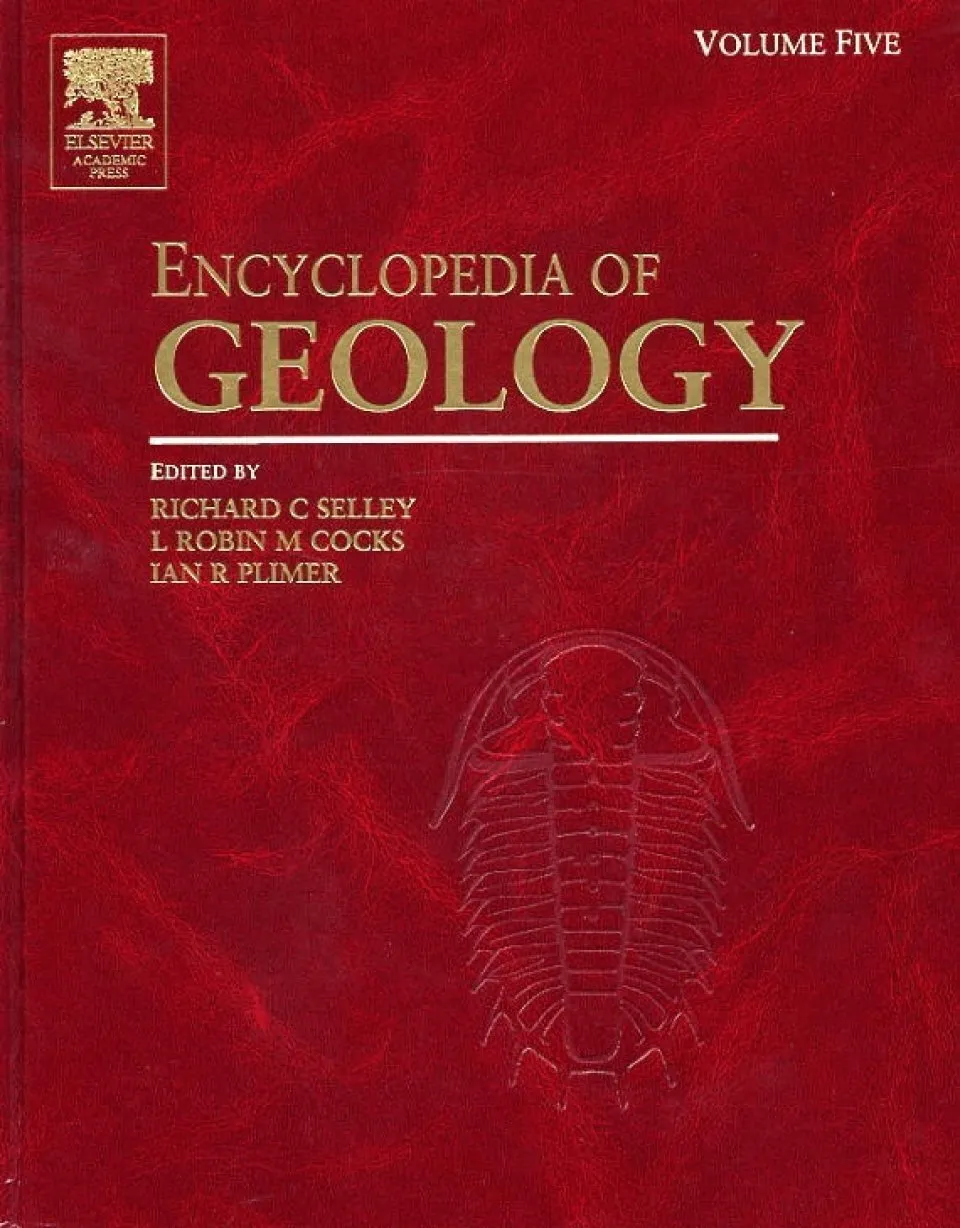 Encyclopedia of Geology [Five Volume Set]